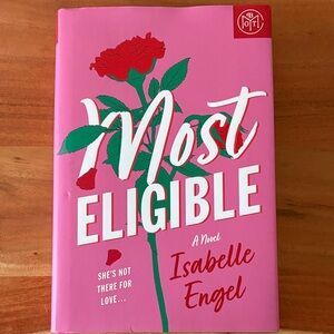 Most Eligible by Isabelle Engel - Pink Rose Hardcover